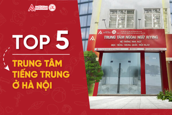 Trung tâm tiếng Trung ở Hà Nội